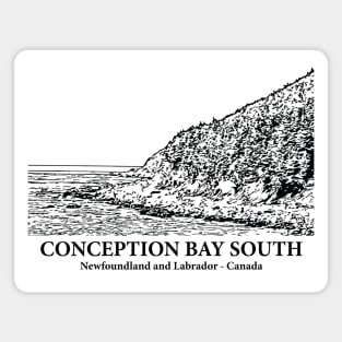Conception Bay South - Newfoundland and Labrador Magnet